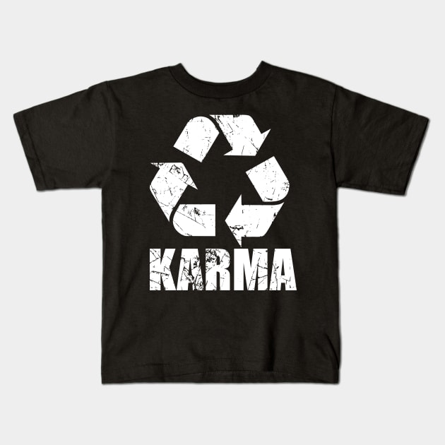 Karma, What goes around come around Kids T-Shirt by TSHIRT PLACE